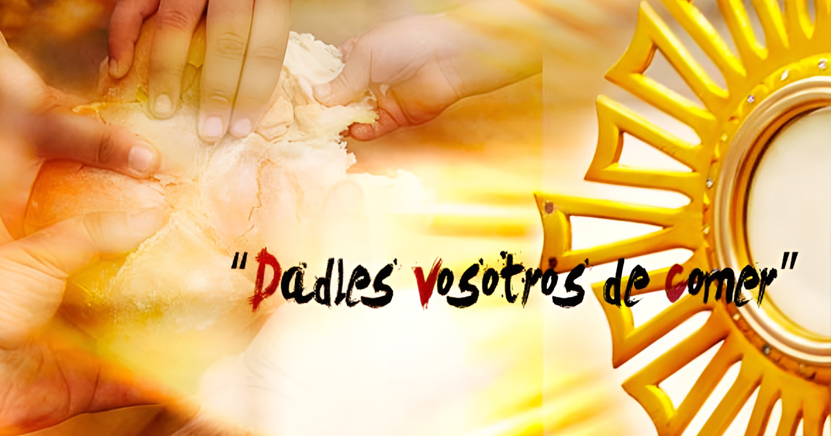 REFLEXIÓN DEL EVANGELIO - SOLEMNIDAD DEL SANTÍSIMO CUERPO Y SANGRE DE CRISTO