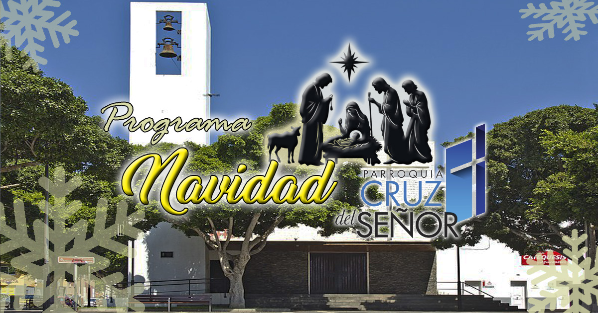 Programa de Navidad - Parroquia Cruz del Señor